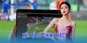 kèo tỉ số chính xác: làm thế nào để dự đoán và tăng tỷ lệ thắng?