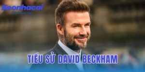 Tiểu sử David Beckham