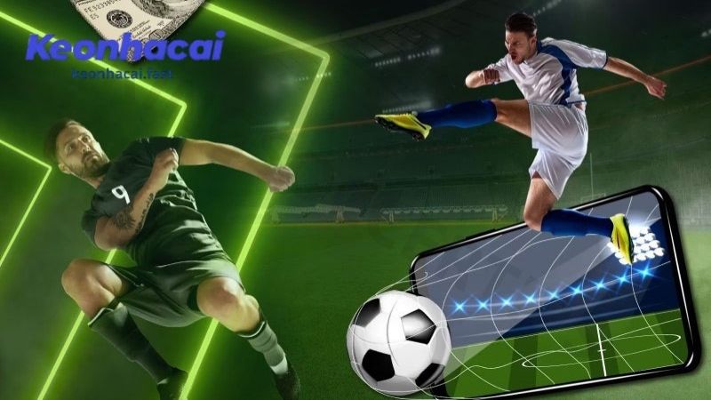 Hiểu rõ mọi loại kèo trước khi bạn xuống tiền