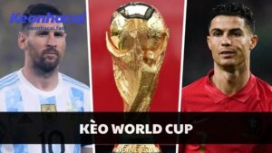 Kèo World Cup